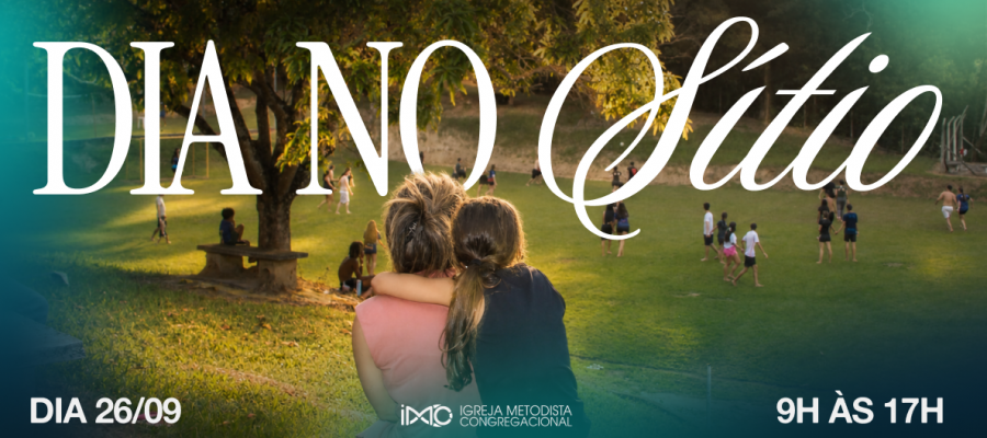 DIA NO SITIO!