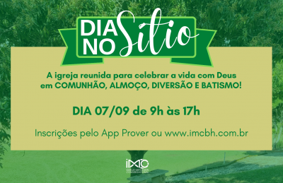 DIA NO SÍTIO!