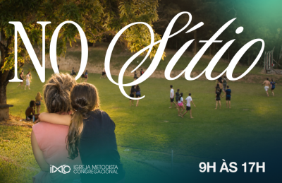 DIA NO SÍTIO!