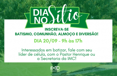 DIA NO SÍTIO!