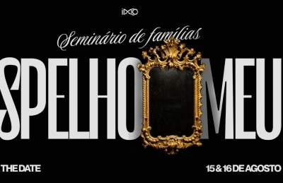 SEMINÁRIO DE FAMÍLIA!