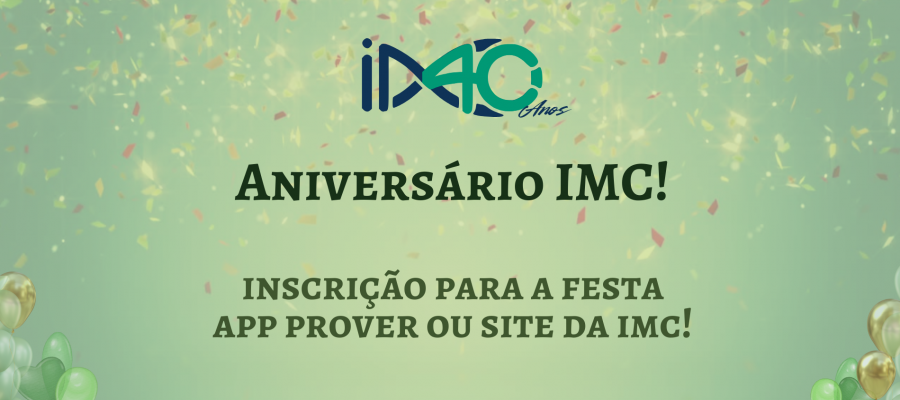 FESTA 40 ANOS IMC